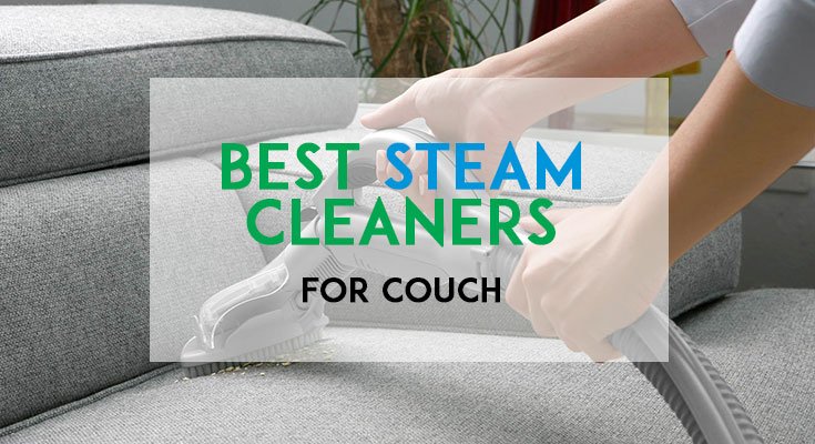 Best Steam Cleaner for Couch Featured Image