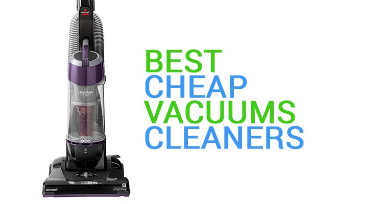 Best Cheap Vacuum Cleaners Featured Image